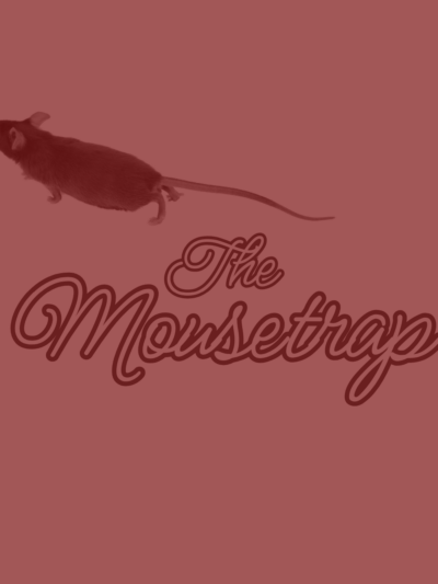 The Mouse Trap